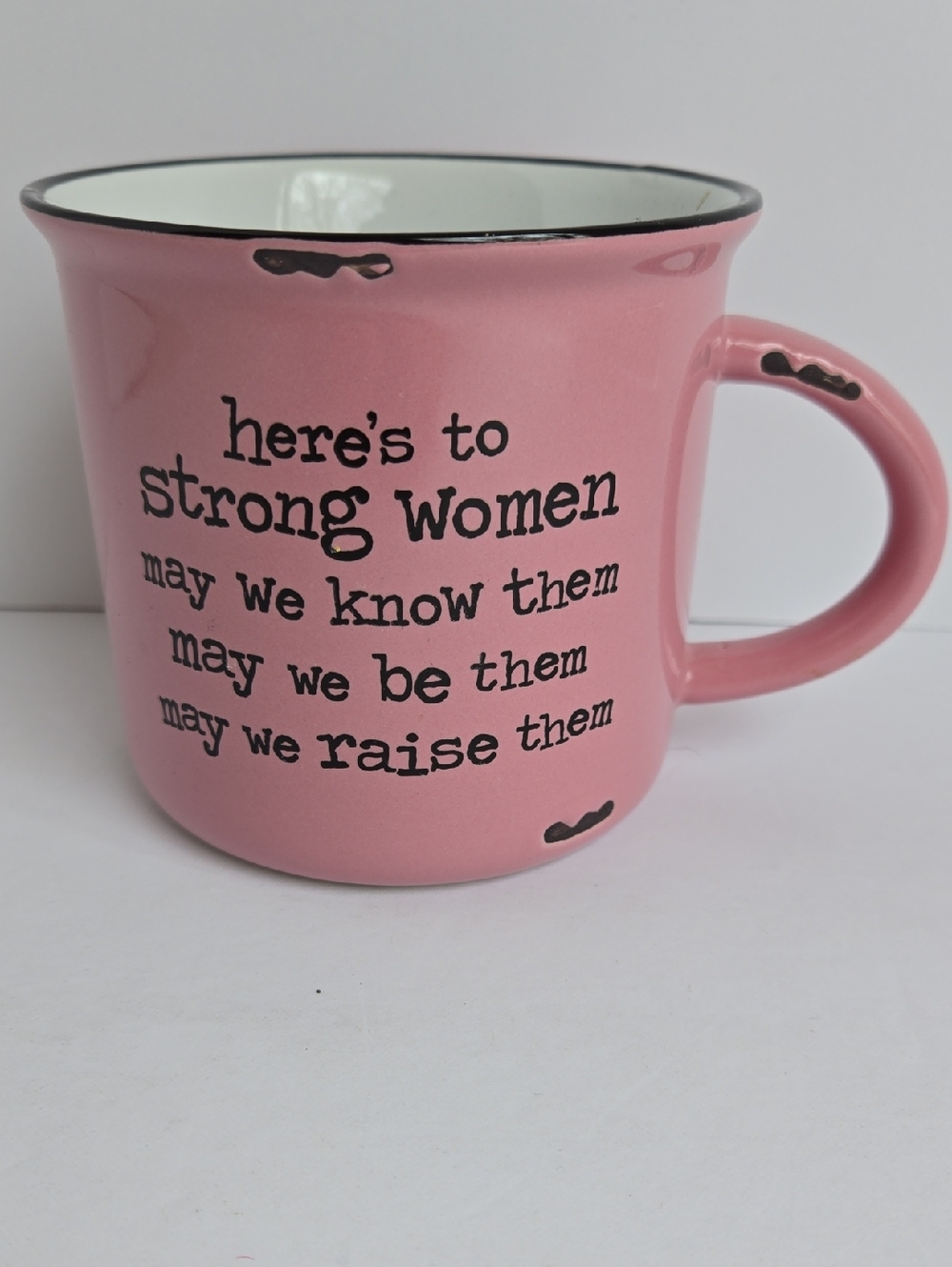 Here's to Strong Women Pink Inspirational 15 Ounce Coffee Mug -